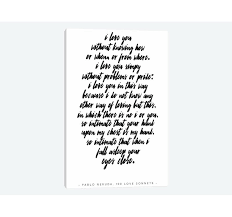 East Urban Home Pablo Neruda Love Quote Textual Art On Canvas Wayfair 941 quotes from pablo neruda: