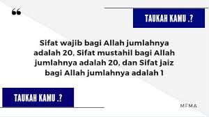 Sebutkan Sifat Sifat Wajib Bagi Allah Swt Semuanya Beserta Artinya Brainly Co Id