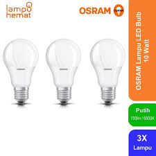 Panasonic (paket 4 pcs) lampu led bulb 3w 3 watt putih. Jual Lampu Bohlam Led Osram 10 Watt Pengganti Bohlam Pijar 80 Watt 3 Lampu Lampu Rumah Dg Harga Murah
