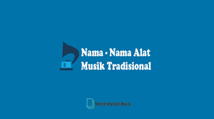 Alat Musik Tradisional Musik Tradisional Musik Musik Modern