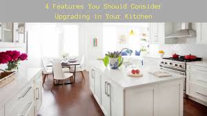 should consider upgrading in your kitchen