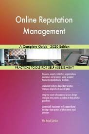 Online Reputation Management A Complete Guide 2020 Edition Ebook By Gerardus Blokdyk Rakuten Kobo In 2020 Reputation Management Online Reputation Online Reputation Management
