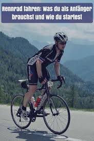 Rennrad Fahren Was Du Als Anfanger Brauchst Und Wie Du Startest Ausdauerblog Rennrad Fahren Rennrad Rennrad Training