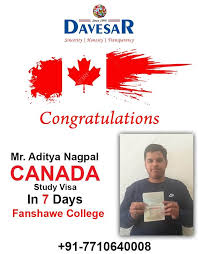 Congratulations Mr Aditya Nagpal Got Canada Study Visa Got Visa In Just 7 Days Fanshawe College Canada Work Visa Educational Consultant Visa