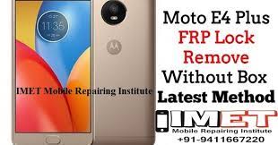 Moto e4 plus frp bypass,moto e4 plus frp bypass 2021,moto e4 plus frp bypass 7.1.1,moto e4 plus frp unlock Moto E4 Plus Frp Lock Remove Without Box Latest Method Imet Mobile Repairing Institute Imet Mobile Repairing Course