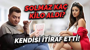 Solmaz Kac Kilo Aldigini Itiraf Etti Giybet Mi 61 Youtube
