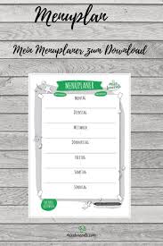 Menuplan Vorlage Zum Download Miss Broccoli Wochen Planer Wochenplan Wochenplan Vorlage