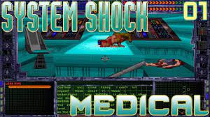 System Shock Part 1 Medical Level Let S Play Walkthrough Youtube
