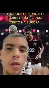 Por que Pedro e Gabigol não brilharam na Europa?