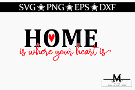 Download Free Home Is Where Your Heart Is Svg Crafter File Free Svg Cut Files The Best Designs