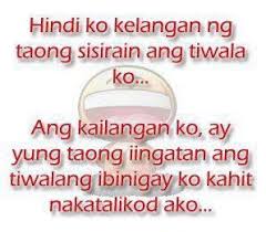 Tiwala Quotes Siraan Quotes Tagalog Love Quotes Tagalog Quotes Bisaya Quotes