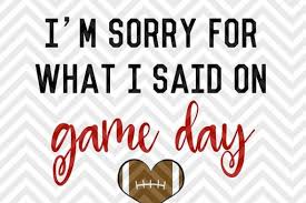 Download I M Sorry For What I Said On Game Day Football Heart Svg And Dxf Cut File Png Download File Cricut Silhouette By Kristin Amanda Designs Svg Cut Files Thehungryjpeg Com