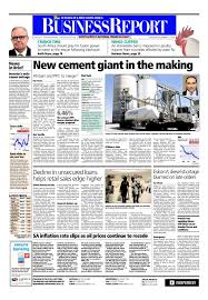 Today S Business Report Newspaper Front Page December 11 2014 Deals With The Move By Afrisam To Merge With Rival Ppc Loc Newspaper Front Pages Ppc Business