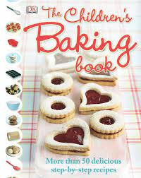 The Childrens Baking Book Baking Book Childrens Baking Recipes