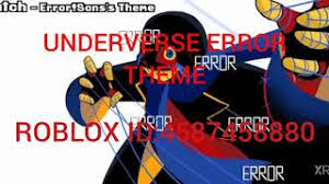 You can search by track name or by. Roblox Id Music On Underverse Error Sans Theme Youtube