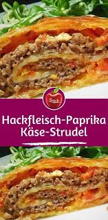 Hackfleischpaprikakasestrudel Lecker Zutaten 1 Pck Blatterteig Tk Oder Frisch Aus Dem Kuhlregal R Healthy Recipes Easy Snacks Healthy Snacks Recipes Food