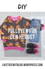 Material gut geeignet sind baumwolle und leinen. Meine Lieblingsschnitte Kids Schnittmuster Pullover Kostenlose Schnittmuster Kinder Kinder Pullover