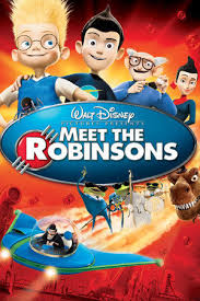 As quoted in the ending credits of the movie meet the robinsons (2007). Movie Review Meet The Robinsons The Mouse For Less Blog