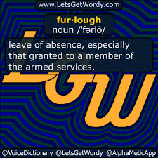 Furlough 01 06 2019 Gfx Definition Of The Day Nouns Definitions Day