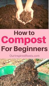 How To Compost 5 Ways To Get Black Gold For Your Garden How To Start Composting How To Make Compost Garden Compost