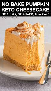 Pour pumpkin mixture into pie shell. No Bake Pumpkin Cheesecake No Sugar Or Grains Pumpkin Cheesecake Recipes Low Carb Recipes Dessert Low Carb Pumpkin Cheesecake