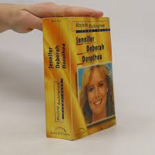 Jennifer. Deborah. Dorothea.