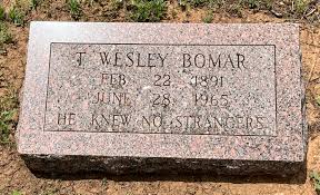 Thomas Wesley “Wes” Bomar (1891-1965)