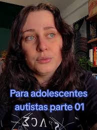 Conselhos para Adolescentes Autistas