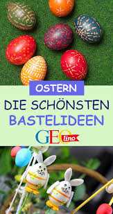 Kreative Osterideen Ostern Kinder Basteln Ideen Ostern Basteln Fruhling Ostern