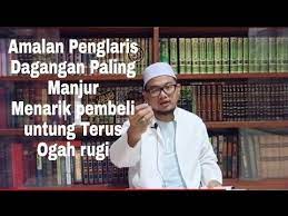 Amalan Penglaris Dagangan Paling Manjur Mukjizat Surat As Syuara Youtube Kekuatan Doa Surat Kekuatan