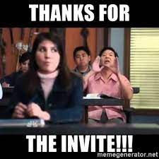 Thanks For The Invite Senor Chang Meme Generator