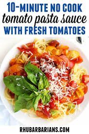 3 Ingredient Fresh Tomato Pasta Sauce Rhubarbarians Recipe Vegetarian Pasta Recipes Vegan Pasta Recipes Tomato Pasta Sauce