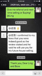 这位叫ling的女士是通过她老板介绍找我卖她west covina的房子的 昨天圆满售出过户 她说亲身体验我真的跟网上好评说的那么棒 她老板到底是谁 都一直都不告诉我 give it to me sayings referrals