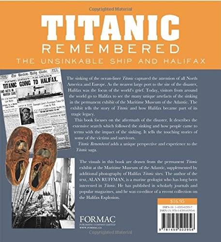 Titanic Remembered: The Unsinkable Ship and Halifax