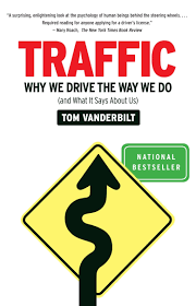 Traffic Why We Drive The Way We Do And What It Says About Us Amazon Com Br