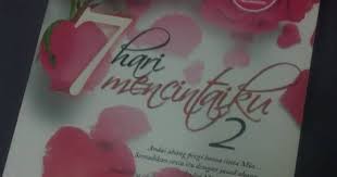 Walau kita jauh d perantauan tp tetap bisa mbca novel ni. Blog Cik Ct Novel Review 7 Hari Mencintaiku 2