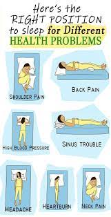 here s the right position to sleep for different health problems healthy sleeping positions health problems health