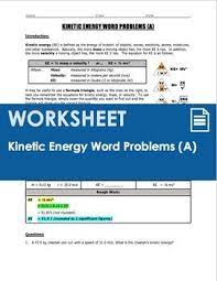 A 4 Page Worksheet That Covers Kinetic Energy Calculations Ke 1 2mv2 Through A Set Of 7 Word Pr Gravitational Potential Energy Potential Energy Word Problems