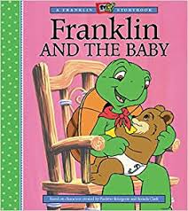 Account & lists account returns & orders. Franklin And The Baby A Franklin Tv Storybook Moore Eva 9781550747089 Amazon Com Books
