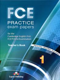 Fce Practice Exam Papers 1 Teacher S Book