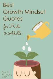 Alexa will tell a quote said by a famous superhero which children can listen and parents can explain the meaning. Best Growth Mindset Quotes For Kids And Adults Bits Of Positivity