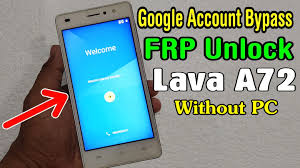 EɴᴛᴇʀTᴇᴄʜPʀᴏ.ᴄᴏᴍ - Lava A72 FRP Unlock ...