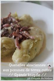 Quenelle De Pomme De Terre Cuites Alsacienne Spatzle Knepfle Cuisine Alsacienne Recettes De Cuisine Recettes Alsaciennes