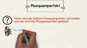 Man benutzt die verben im echten leben genau so, wie es die regel beschreibt. Das Plusquamperfekt Youtube