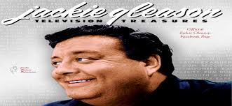 All Things Jackie Gleason