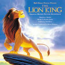 Et pour vous faire plaisir, je vous laisse revivre le film à travers la chanson l'histoire de la vie! The Lion King 1994 Soundtrack Wikipedia