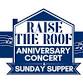 Raise the Roof Anniversary Concert & Sunday Supper event image