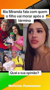 Após o término, Bia Miranda fala com quem o filho do casal vai ficar.  #flypシ #buarque #biamiranda #fly #explorepage✨