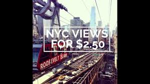 The roosevelt island tramway departs from the upper east side of manhattan (east 59th street and 2nd avenue) every 15 minutes daily from 6 a.m. The Cheapest View Of New York City Roosevelt Island Tram Nyc Damonandjo Youtube