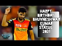 Here we provide you some best and awesome happy birthday wishes for your friends and loved ones. Bhuvneshwar Kumar Birthday Whatsapp Status 2021 Bhuvneshwar Kumar Status Bhuvneshwar Kumar Ipl Youtube